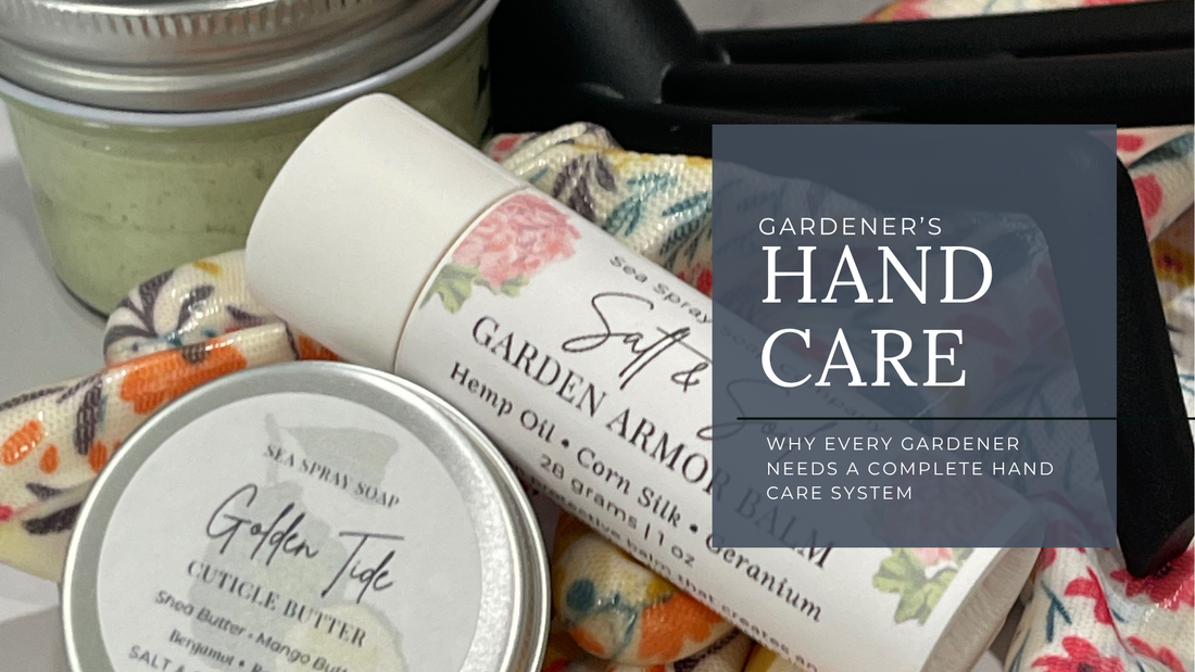 Beyond the Scrub: Why Every Gardener Needs a Complete Hand Care System