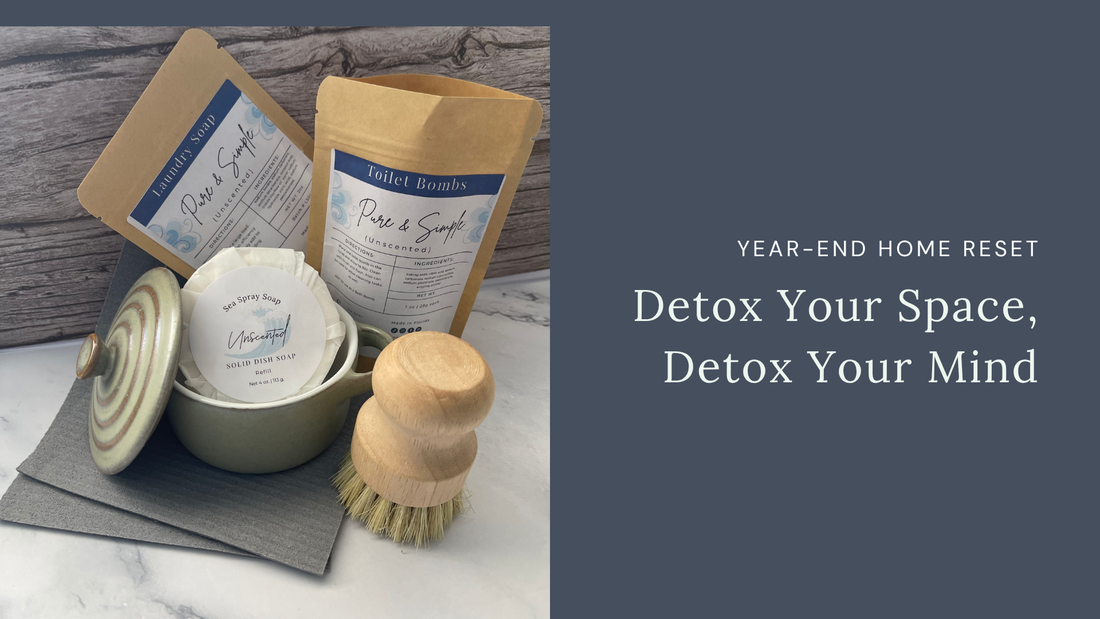 Detox Your Space, Detox Your Mind: Year-End Home Reset