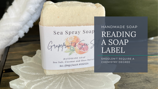 How to Read a Cold Process Soap Label (And What to Ignore)