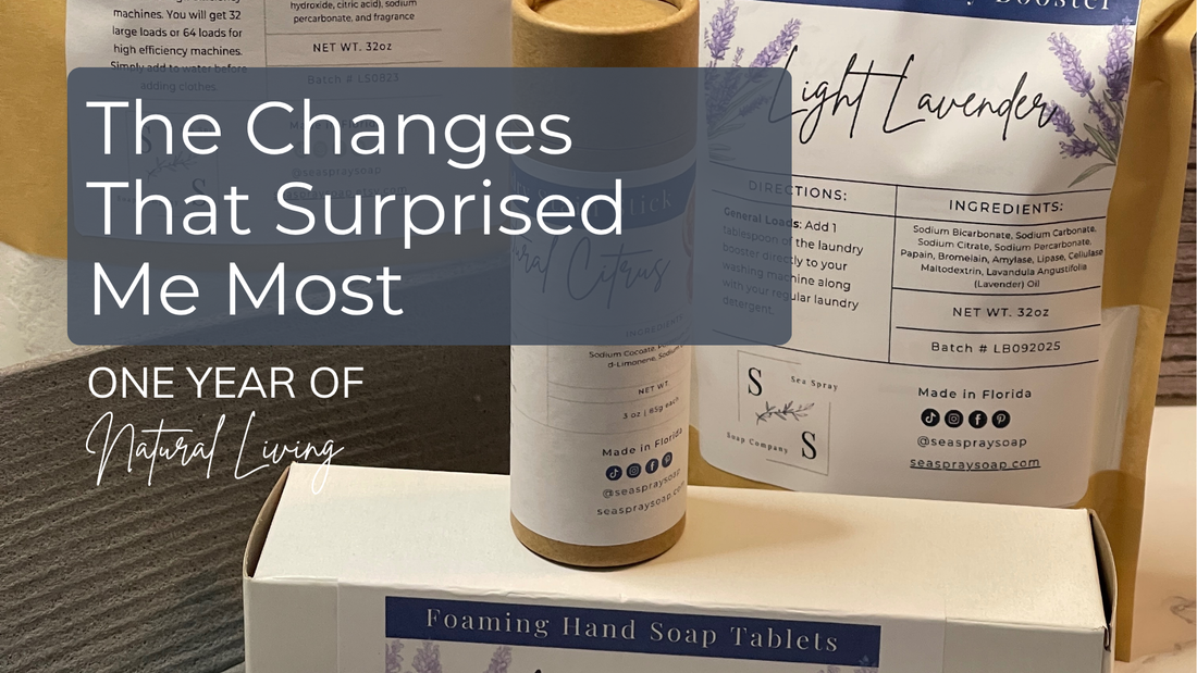 One Year of Natural Living: The Changes That Surprised Me Most