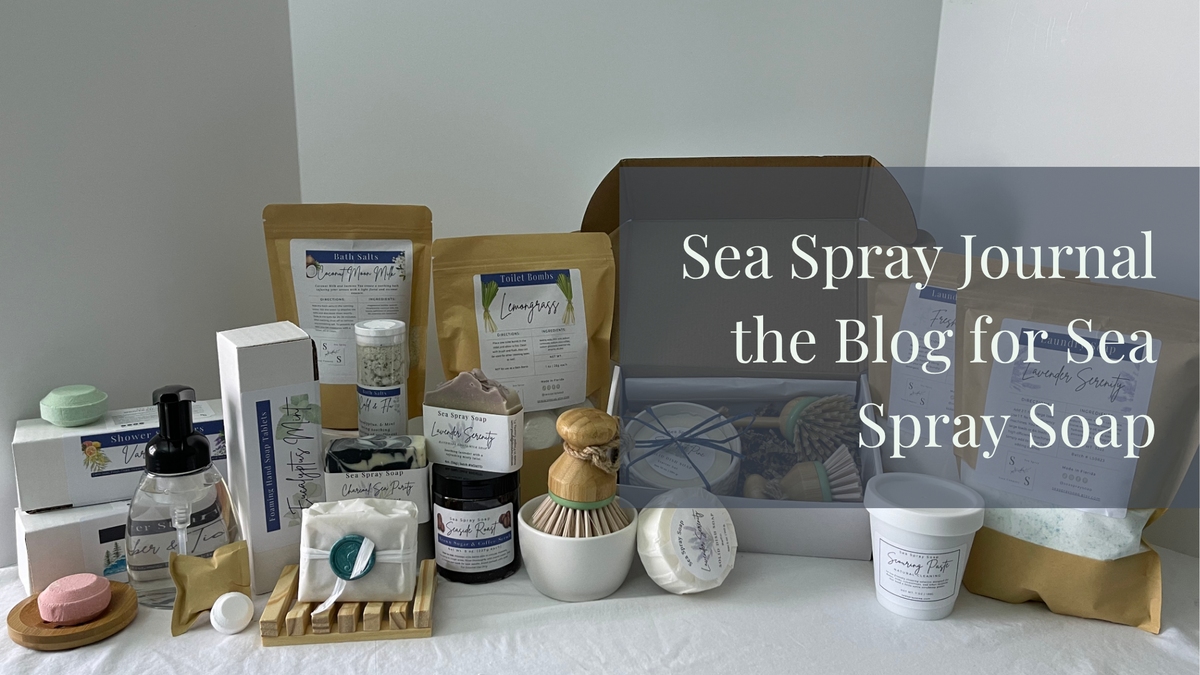 Sea Spray Journal - The Blog for Sea Spray Soap