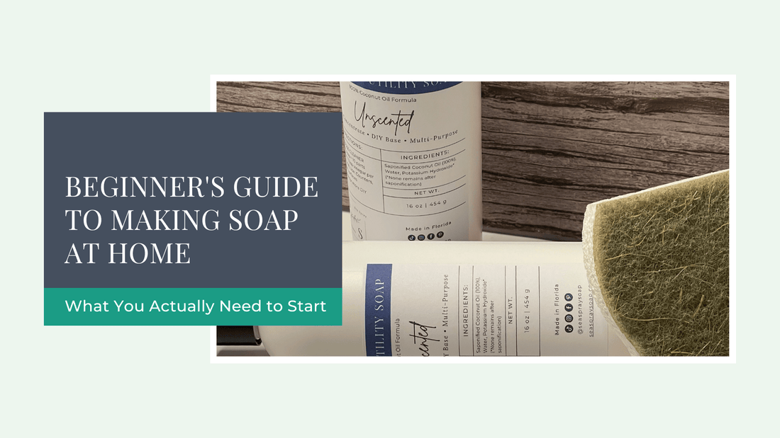 Beginner's Guide to Making Soap at Home: What You Actually Need to Start - Sea Spray Soap