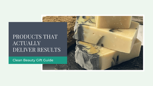 Clean Beauty Gift Guide: Products That Actually Deliver Results - Sea Spray Soap