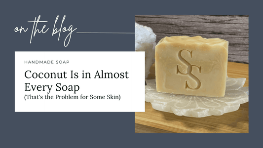 Coconut-Free Soap: What It Means and Why It Matters for Sensitive Skin - Sea Spray Soap
