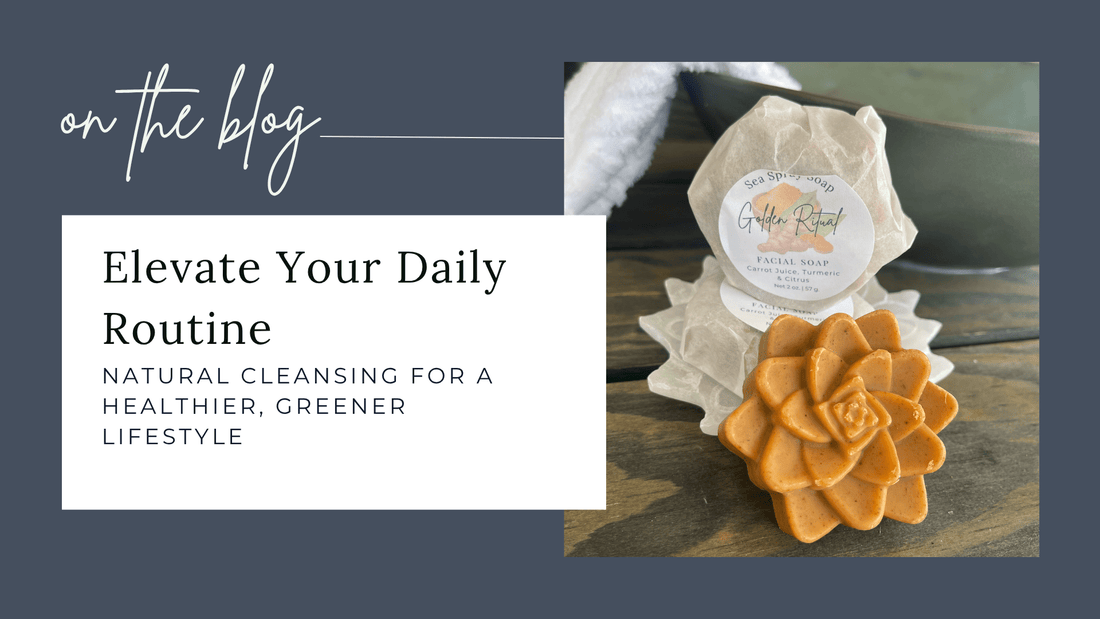 Elevate Your Daily Routine with Sea Spray Soap: Natural Cleansing for a Healthier, Greener Lifestyle - Sea Spray Soap