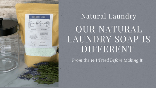 How Our Natural Laundry Soap Is Different From the 14 I Tried Before Making It - Sea Spray Soap