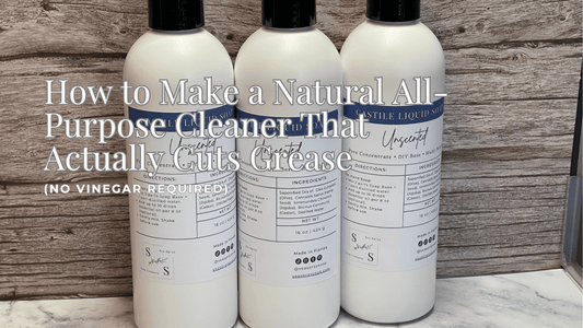 How to Make a Natural All-Purpose Cleaner That Actually Cuts Grease (No Vinegar Required) - Sea Spray Soap