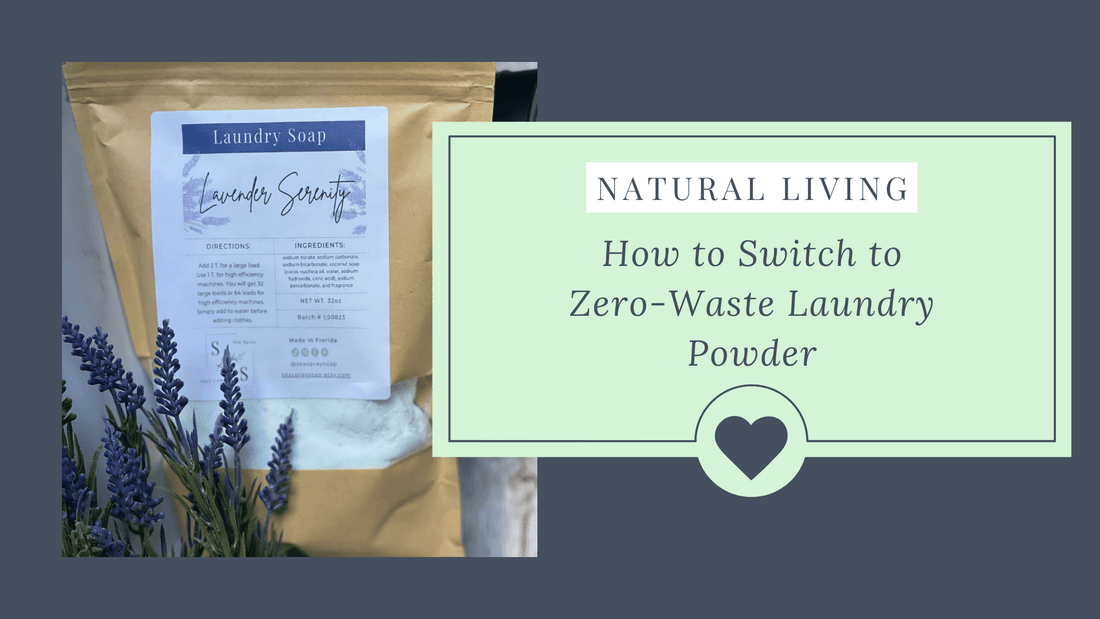 How to Switch to Zero-Waste Laundry Powder (Without Overthinking It) - Sea Spray Soap
