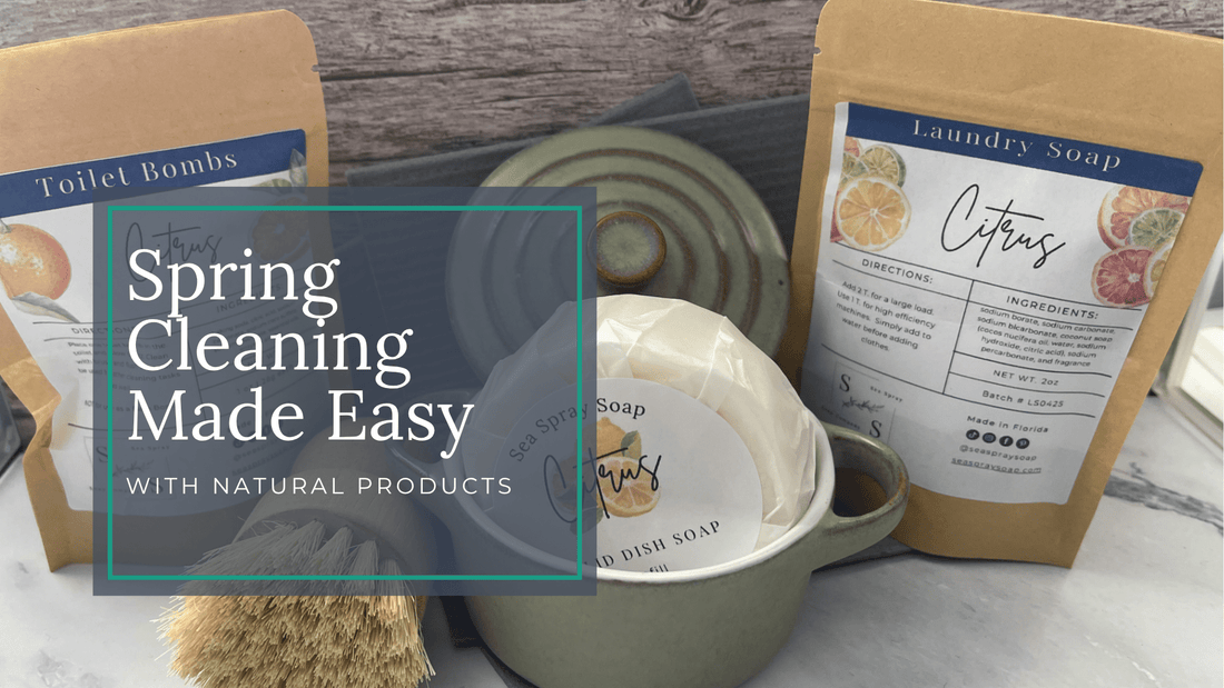 Spring Cleaning Made Easy with Natural Products - Sea Spray Soap