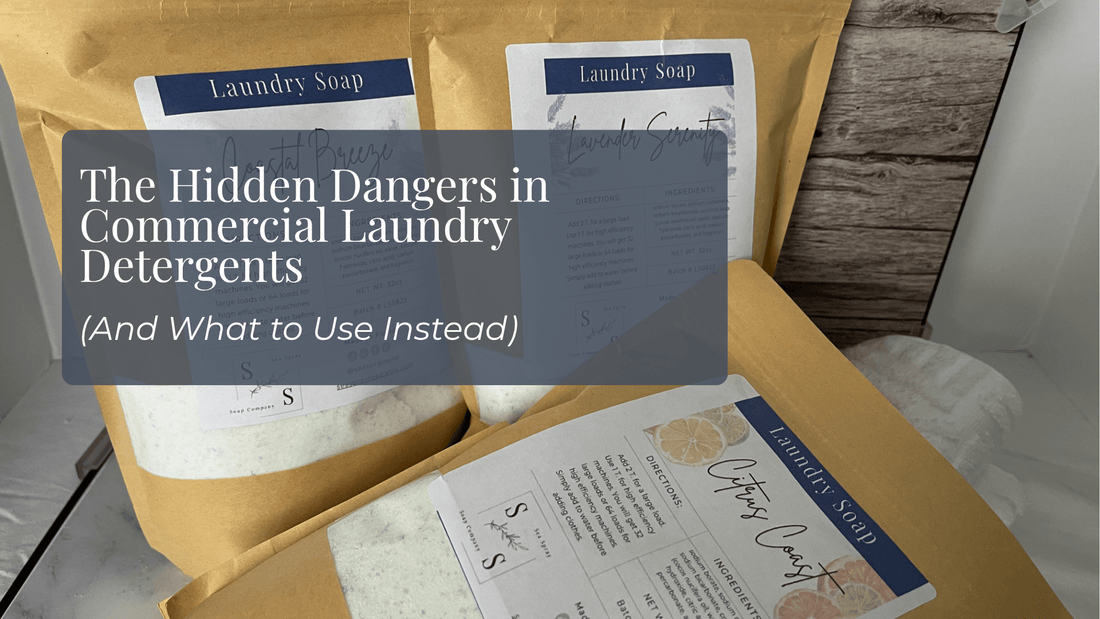 The Hidden Dangers in Commercial Laundry Detergents (And What to Use Instead) - Sea Spray Soap