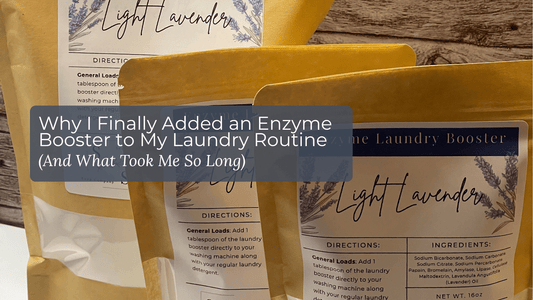 Why I Finally Added an Enzyme Booster to My Laundry Routine (And What Took Me So Long) - Sea Spray Soap